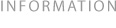 INFORMAITON